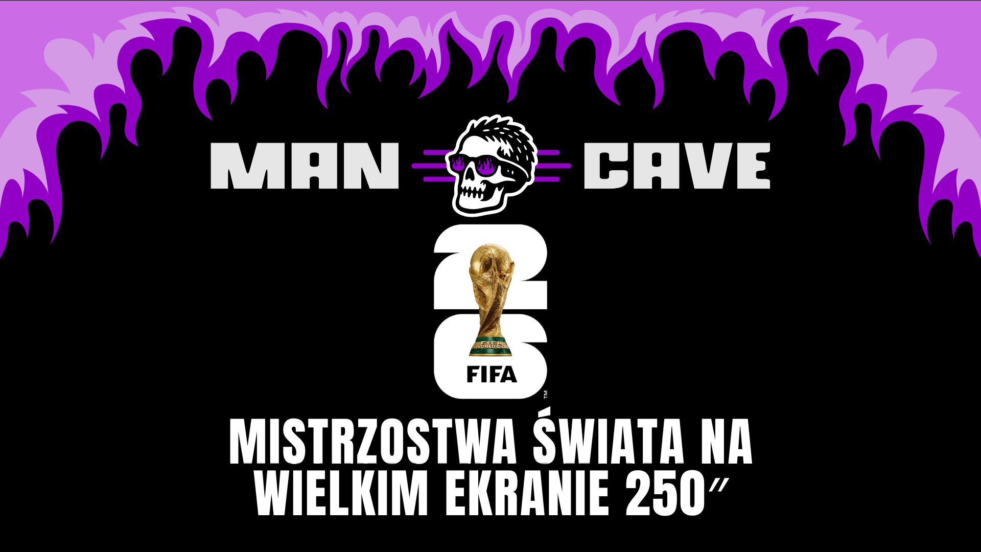 Watch Party Mundialu w ManCave Wrocław – oglądaj wybrane mecze Mistrzostw Świata w centrum miasta